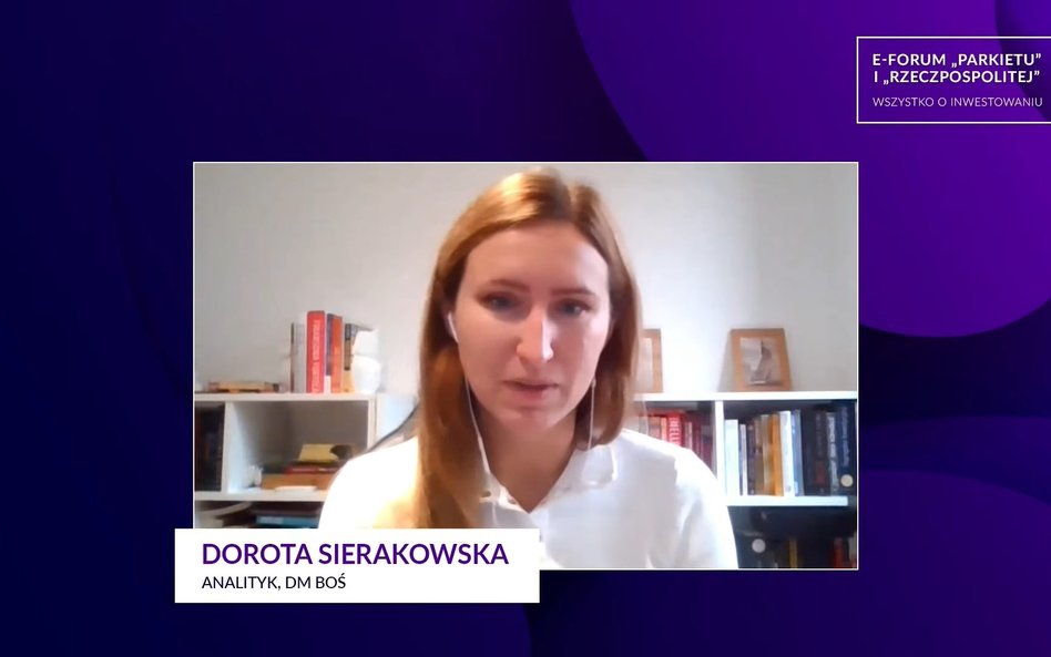 Dorota Sierakowska, analityk DM BOŚ