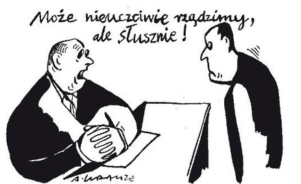 Komentarz rysunkowy. Może nieuczciwie rządzimy