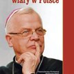 Raport o stanie wiary w Polsce Przewodniczący Konferencji Episkopatu Polski arcybiskup Józef Michali