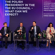 Debata „Polska prezydencja w Radzie UE – na co możemy liczyć?”