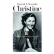 Vincent V. Severski „Christine. Powieść o Krystynie Skarbek”, Osnova, 2019