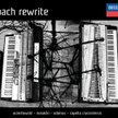 Płyta Bach rewrite to wydarzenie
