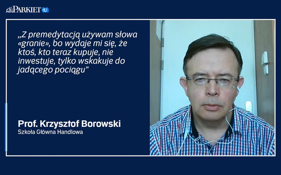 Prof. Krzysztof Borowski: Czerwcowi liderzy zwyżek