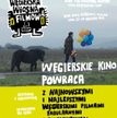 Węgierskie kino powraca. Festiwal Węgierska Wiosna Filmowa 2017