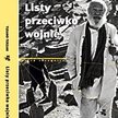 Tiziano Terzani, Listy przeciwko wojnie Pielgrzymka pokoju, Przełożyła Joanna Wachowiak-Finlaison Of