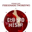 Fisz i Emade na pożegnanie Cudu