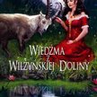 "Wiedźma z Wilżyńskiej Doliny" - KONKURS