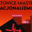 Marsz narodowców. "Katowice miastem nacjonalizmu"