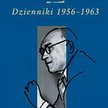 Jarosław Iwaszkiewicz "Dzienniki 1956 – 1963" wyd. Czytelnik