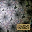 Gaba Kulka - Wersje