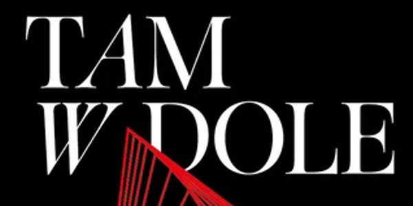 „Tam, w dole”: Śmiała ramotka