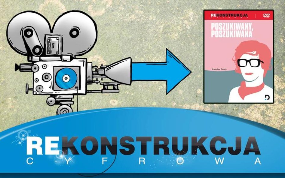 Zrekonstruowano film „Poszukiwany, poszukiwana” Stanisława Barei