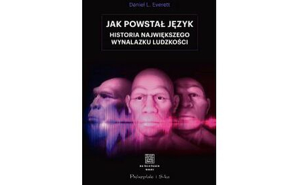 Daniel L. Everett. Czy lukę językową stworzył Bóg