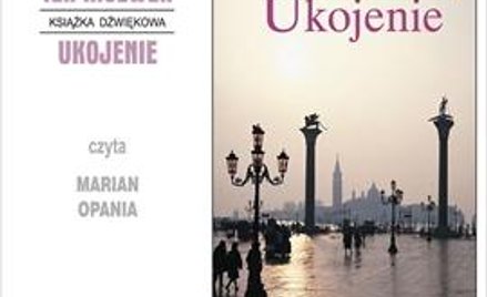 „Ukojenie” - Posłuchaj