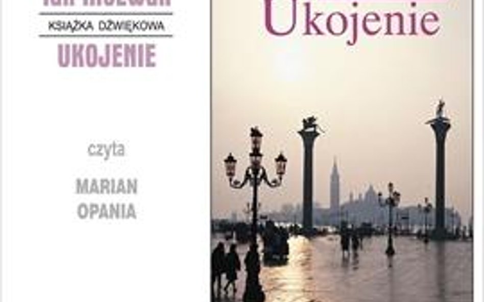 „Ukojenie” - Posłuchaj