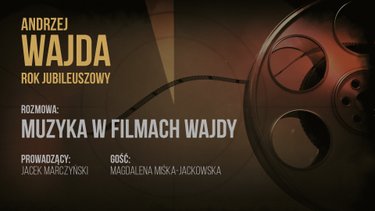 Ulubieni kompozytorzy Andrzeja Wajdy