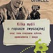 Orwell nie tylko o polityce