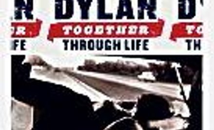 Bob Dylan; Together Through Life; Columbia Records/ Sony Music 2009