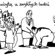 Komentarz rysunkowy. Z wizytą u zwykłych ludzi