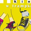 Kino w trampkach