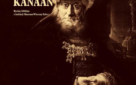 Plakat wystawy "Żyd niemalowany w ziemi Kanaan. Ryciny biblijne z kolekcji Muzeum Wieczny Tułacz" wg