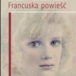 Ukazała się książka Frederica Beigbedera „Francuska powieść”