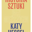 „Historia sztuki bez mężczyzn”: Więcej niż parę procent sztuki