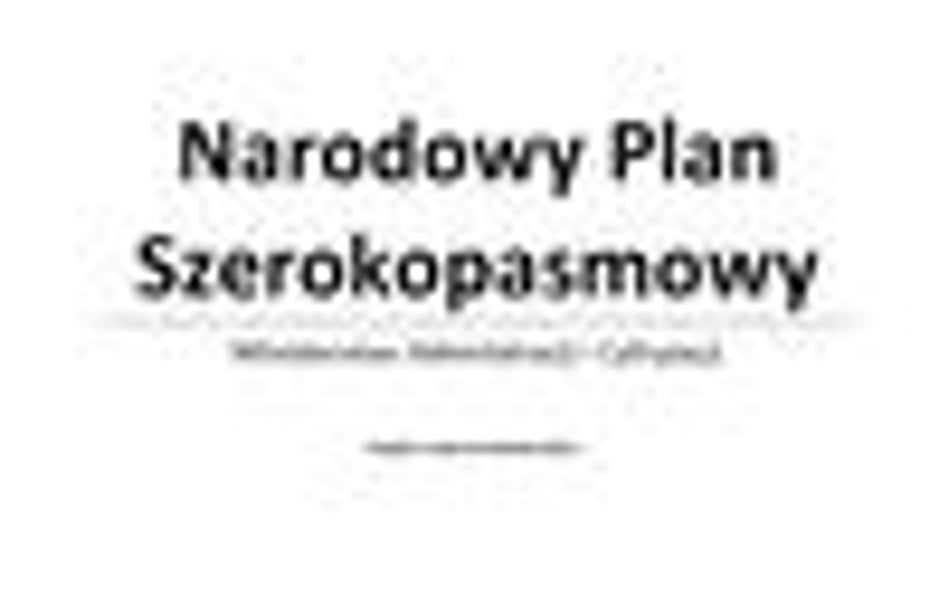 Narodowy Plan Szerokopasmowy z perspektywą po 2015