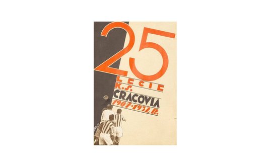 Wydawnictwo rocznicowe na jubileusz 25-lecia KS Cracovia, 1932 r.