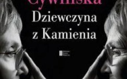 Izabella Cywińska, "Dziewczyna z kamienia", Agora SA, 2015