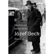 „Józef Beck. Biografia", Marek Kornat, Mariusz Wołos Wydawnictwo Literackie
