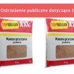 Tę kaszę lepiej oddać do sklepu