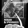 Słynne zdjęcie Romualda Spasowskiego i jego żony z prezydentem Reaganem wykorzystała peerelowska pro