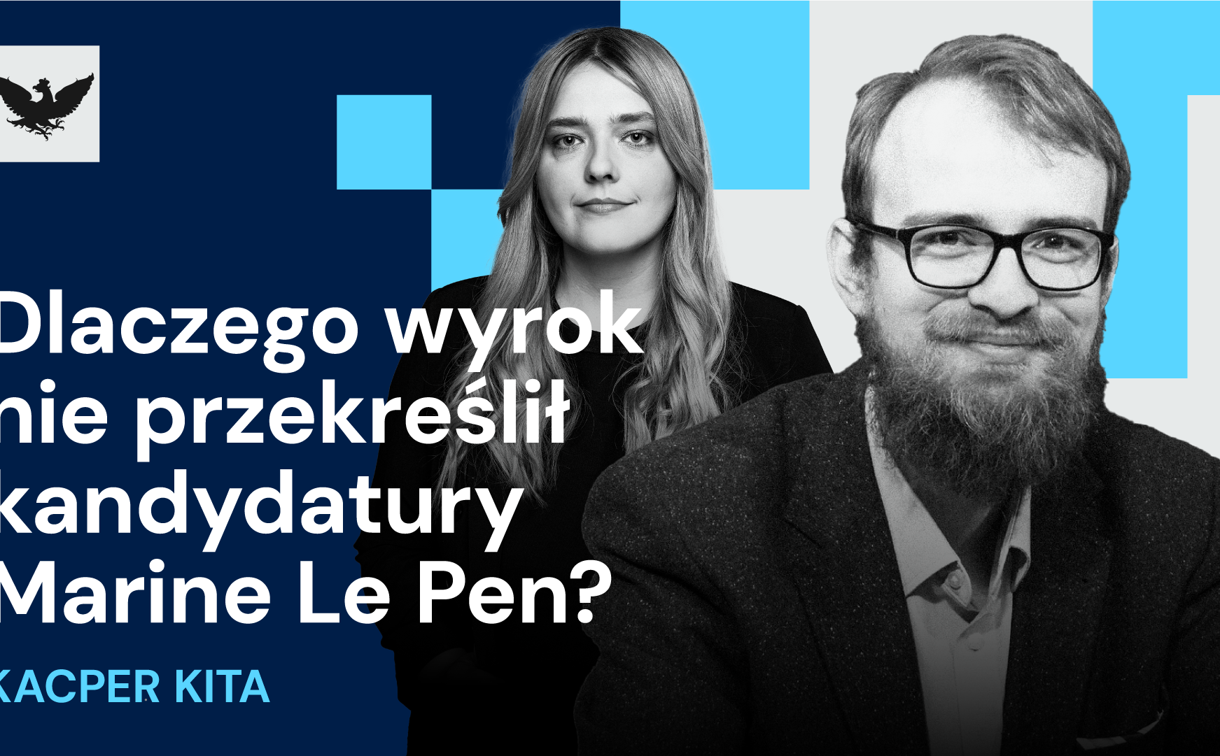 „Posłuchaj Plus Minus”: Wyrok dla Marine Le Pen, który niczego nie zmienił