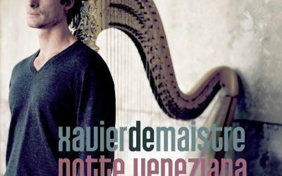 Notte veneziano: Xavier de Maistre i anielski dźwięk harfy