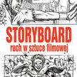 "Storyboard - Ruch w sztuce Filmowej" - KONKURS