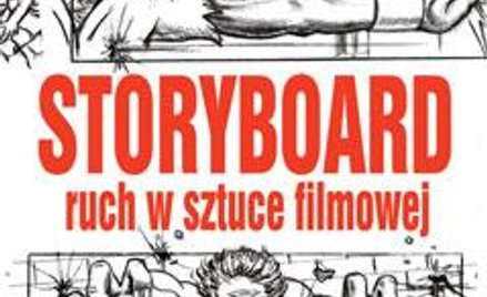 "Storyboard - Ruch w sztuce Filmowej" - KONKURS