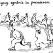 Komentarz rysunkowy. Wszyscy zgodnie za premierem