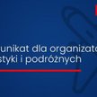 Ministerstwo Rozwoju: Pilny komunikat dla organizatorów turystyki i podróżnych