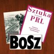 „Sztuka w czasach PRL”: o sztuce lat 1945-1989