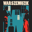 Plakat tegorocznej edycji festiwalu WarszeMuzik