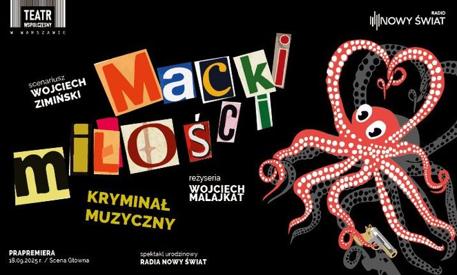 Plakat do spektaklu „Macki miłości" w Teatrze Współczesnym w Warszawie