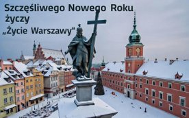 Szczęśliwego Nowego 2026 Roku Warszawie i jej mieszkańcom!