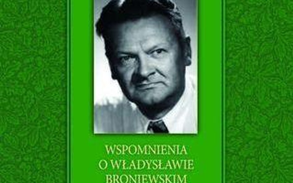 Wspomnienia o Władysławie Broniewskim