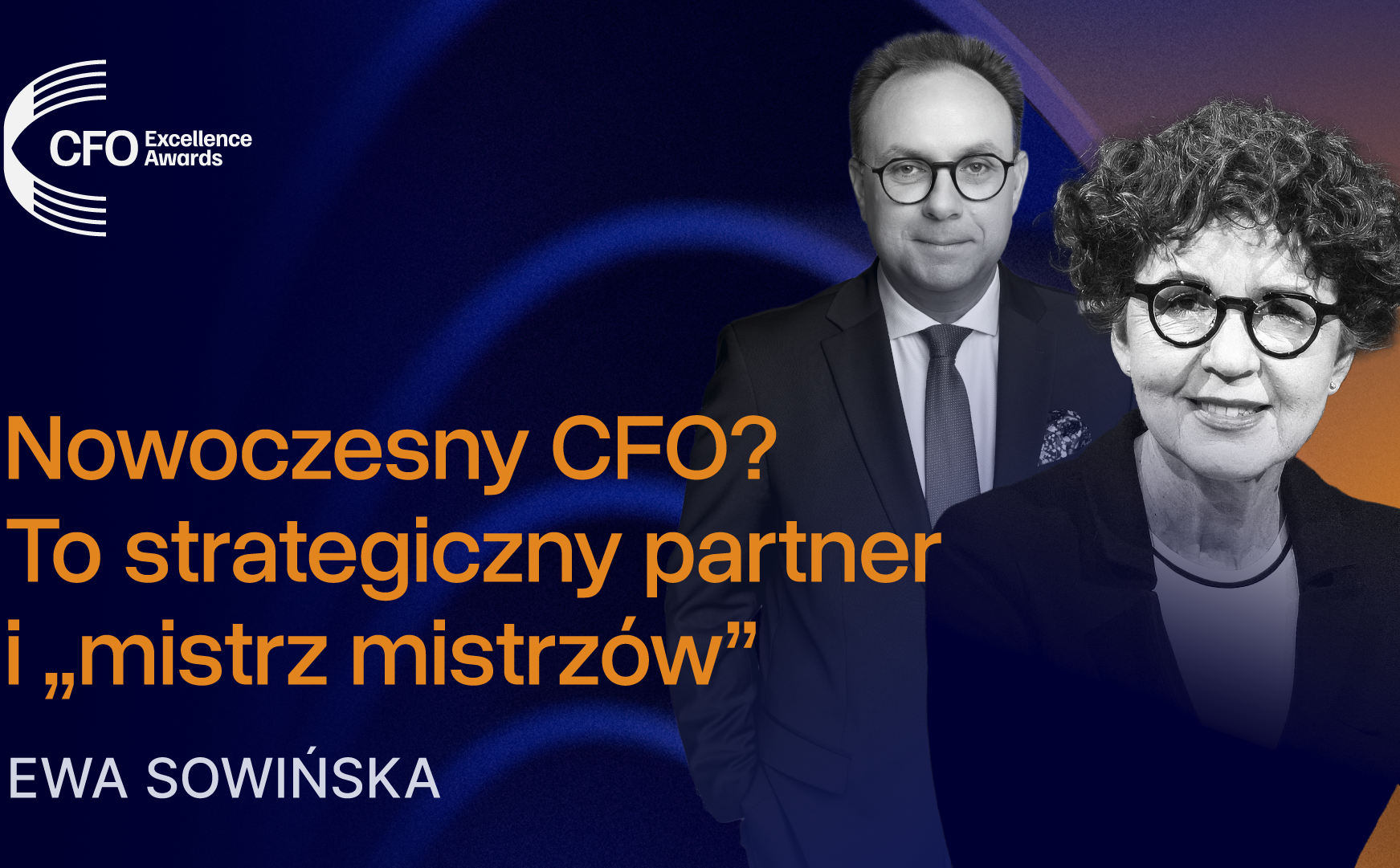 Sowińska: Nowoczesny CFO? To strategiczny partner i „mistrz mistrzów”