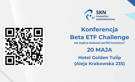 Inwestowanie pasywne i ETF-y w praktyce. Konferencja SKN FM Beta ETF Challenge