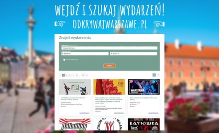 Wyszukiwarka i kalendarz wydarzeń w Warszawie - „narzędzie, którego brakowało”