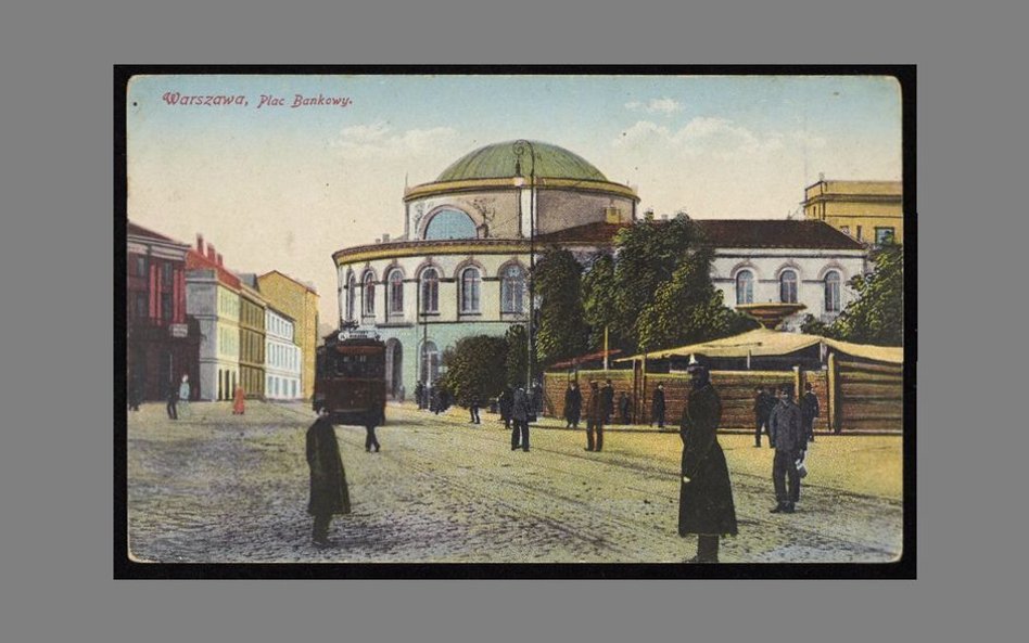 Plac Bankowy z XIX w. Budynek został zaprojektowany przez Antonio Corazziego dla Banku Polskiego. Gi