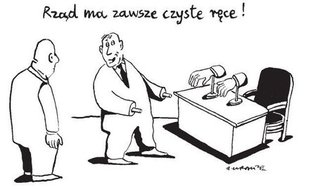 Komentarz rysunkowy. Rząd ma czyste ręce