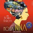 Wygraj zaproszenie na recital "Moja Nina LIVE"